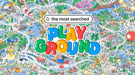 google game most searched playground.